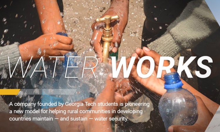 A company founded by Georgia Tech students is pioneering a new model for helping rural communities in developing countries maintain — and sustain — water security.